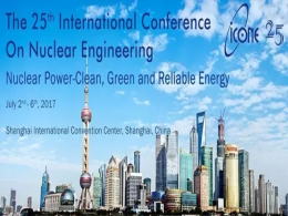 CENSTAR Attended the 25th International Conference on Nuclear Engineering